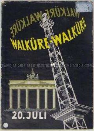 Historische Abhandlung über den Putsch vom 20. Juli 1944