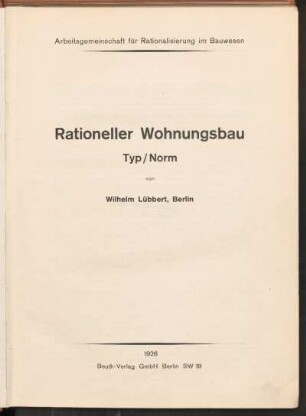 Rationeller Wohnungsbau : Typ/Norm