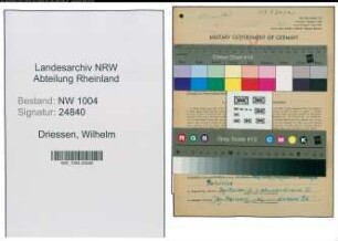 Entnazifizierung Wilhelm Driessen , geb. 27.04.1913 (Schneider)