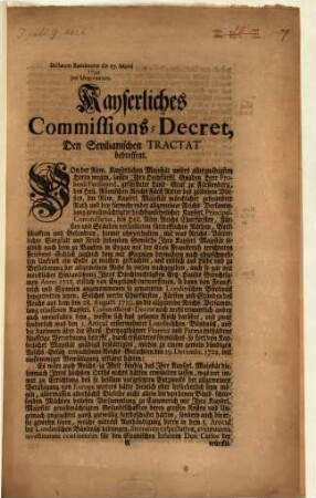 Kayserliches Commissions Decret den Sevilianischen Tractat bedreffent, dd. Wien d. 22. Martii 1730 : Dictatum Ratisbona die 27. Martii 1730 per Moguntinum