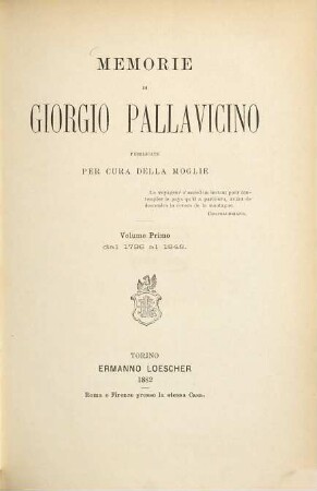 Memorie di Giorgio Pallavicino pubblicate per cura della moglie : (Pallavicino), 1