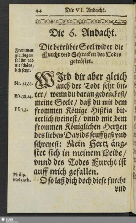 Die 6. Andacht. Die getrübte Seel wider die Frucht und Schrecken des Todes getröstet