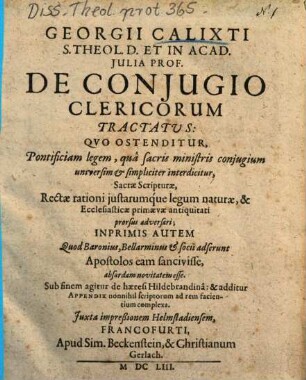 Georgii Calixti ... De Conjugio Clericorum Tractatus