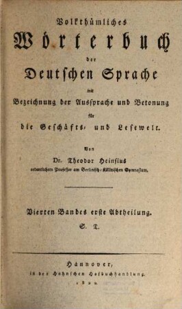 Volkthümliches Wörterbuch der deutschen Sprache : mit Bezeichnung der Aussprache und Betonung für die Geschäfts- und Lesewelt, 4,1. S - T