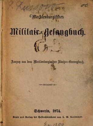 Mecklenburgisches Militair-Gesangbuch : Auszug aus dem Mecklenburgischen Kirchen-Gesangbuch