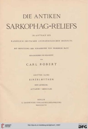 3,1: Die antiken Sarkophagreliefs: Einzelmythen : Actaeon - Hercules