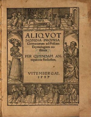 Aliquot nomina propria Germanorum ad priscam etymologiam restituta