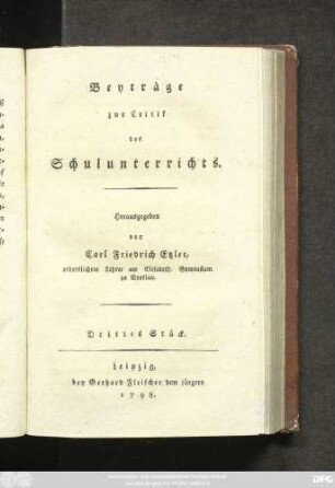 Drittes Stück: Beyträge zur Critik des Schulunterrichts