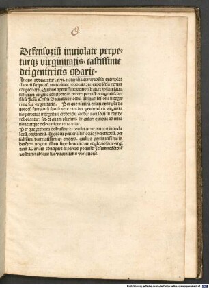 Defenso[r]iu[m] inviolat[a]e perpetu[a]eq[ue] virginitatis castissim[a]e dei genitricis Mari[a]e