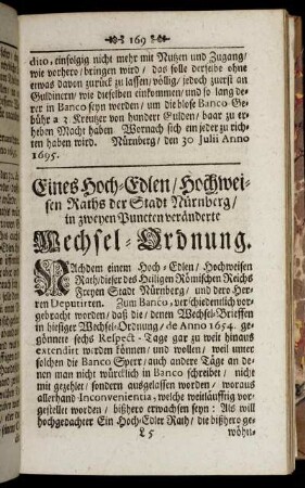 Eines Hoch- Edlen/ Hochweisen Raths der Stadt Nürnberg/ in zweyen Puncten veränderte Wechsel- Ordnung.