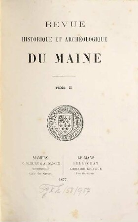 Revue historique et archéologique du Maine. 2. 1877
