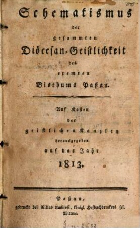 Schematismus des Bistums Passau. 1813, 1813