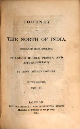 Journey to the north of India, overland from England, through Russia, Persia and Affghaunistaun : in two volumes. 2