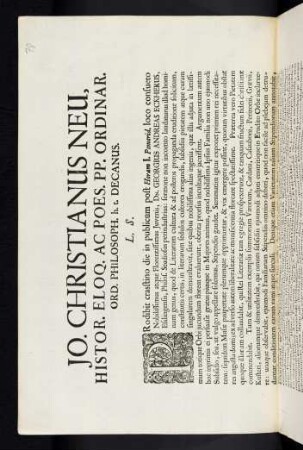 Jo. Christianus Neu, Histor. Eloq. Ac Poes. PP. Ordinar. Ord. Philosoph. h. t. Decanus. L. S.