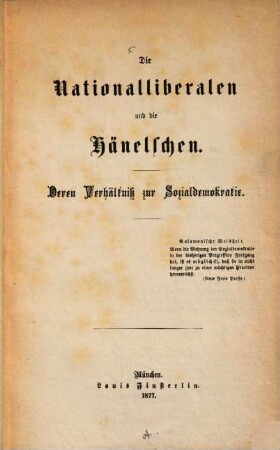 Die Nationalliberalen und die Hänelschen : Deren Verhältniß zur Socialdemokratie