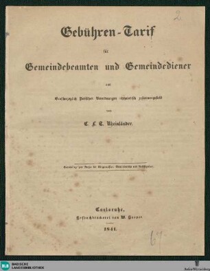 Gebühren-Tarif für Gemeindebeamten und Gemeindediener aus Großherzoglich Badischen Verordnungen alphabetisch zusammengestellt
