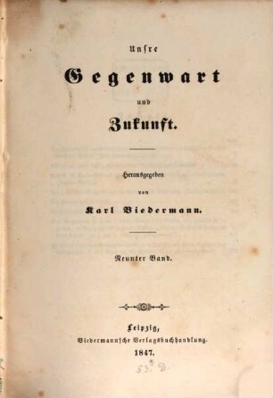 Unsre Gegenwart und Zukunft, 9