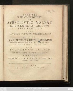Qvaestio Ivris Controversi An Svbstitvtio Valeat In Testamento Parentvm Privilegatio
