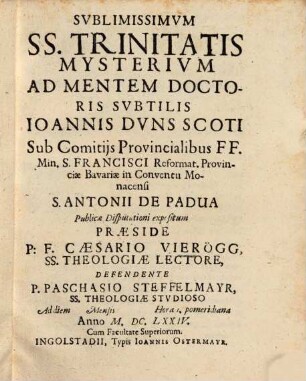 Sublimissimum SS. Trinitatis mysterium ad mentem Doctoris Subtilis Joannis Duns Scoti