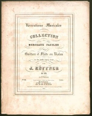 Récréations musicales : collection de morceaux faciles pour guitare et flûte ou violon : sur des motifs d'opéras favoris : op. 321, 1.re Cah.. La fille du régiment