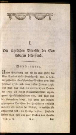 I. Die jährlichen Berichte der Candidaten betreffend