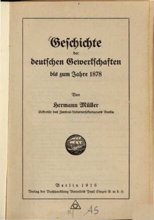 Geschichte der deutschen Gewerkschaften bis zum Jahre 1878