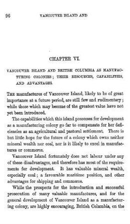 VANCOUVER ISLAND AND BRITISH COLUMBIA AS MANUFACTURING COLONIES; THEIR RESOURCES, CAPABILITIES, AND ADVANTAGES