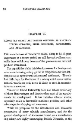 VANCOUVER ISLAND AND BRITISH COLUMBIA AS MANUFACTURING COLONIES; THEIR RESOURCES, CAPABILITIES, AND ADVANTAGES