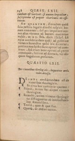 Quaestio LXII. De virtutibus theolgicis, in quatuor articulos divisa.