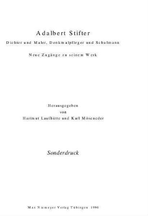 Beispiele einer Syntax der Langsamkeit : aus Adalbert Stifters Erzählungen