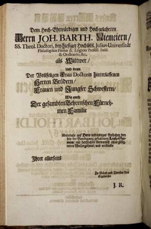 Dem hoch-Ehrwürdigen und hochgelahrten Herrn Joh. Barth. Niemeiern ...