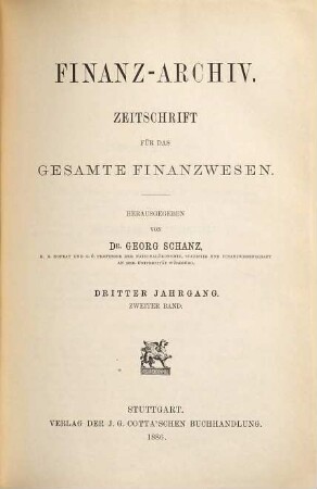 FinanzArchiv : European journal of public finance. 3,[2]. 1886