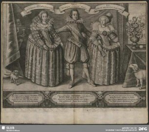 Effigies Catharinae Ursula , Marchonisae Badensis. Effigies Ottonis Landgravii Hassiae. Effigies Agnetae Magdalenae Principis Anhaltinae
