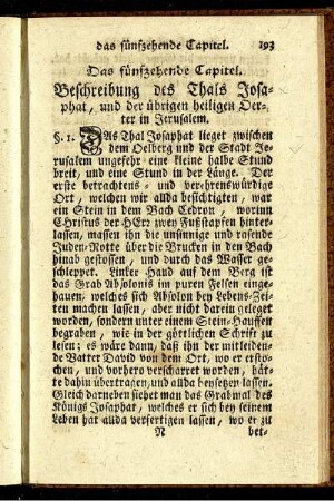 Das fünfzehende Capitel. Beschreibung des Thals Josaphat, und der übrigen heiligen Oerter in Jerusalem.