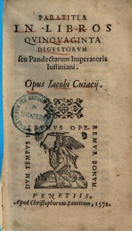 Paratitla in libros quinquaginta Digestorum ... Iustiniani