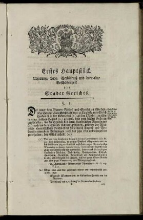 Erstes Hauptstück. Ursprung, Lage, Verhältniß und dermalige Beschaffenheit.