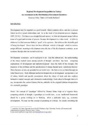 Regional Development Inequalities in Turkey : An Assestment on the Distribution of Investment Insentives