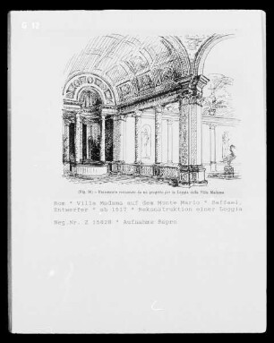 Villa Madama in Rom: Rekonstruktion einer Loggia