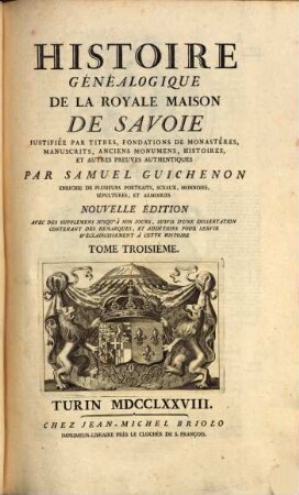 Histoire généalogique de la royale maison de Savoye. 3