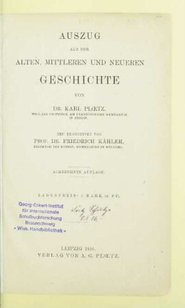 Auszug aus der Alten, Mittleren und Neueren Geschichte
