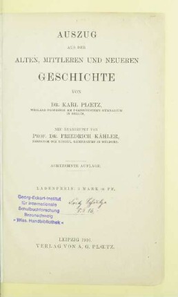 Auszug aus der Alten, Mittleren und Neueren Geschichte