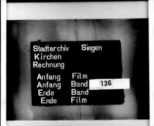 Kirchenrechnung der Stadt Siegen der Kirchmeister Hannß Hennrich Stauff