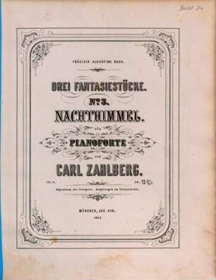 Drei Fantasiestücke : für Pianoforte ; op. 8. 3, Nachthimmel : op. 8, No. 3