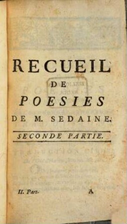Recueil De Poesies De M. Sedaine. 2