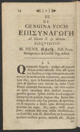 III. De Genuina Vocis ad Ebraeos X. 25. notione Disquisitio M. Henr. Scholtz, Past. Prim. Heiligenhav. & Consist. Seg. Adsess.