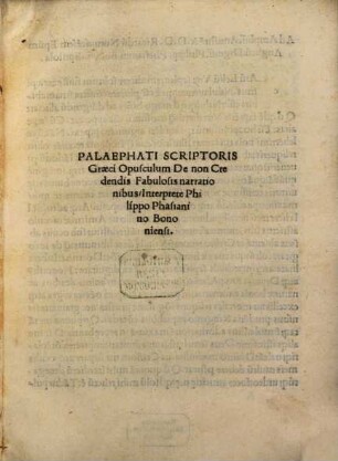 Opusculum de non credendis fabulosis narrationibus