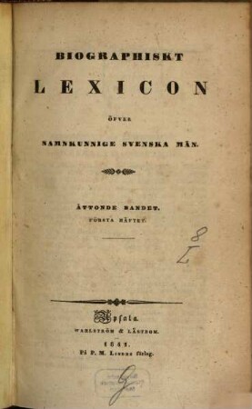 Biographiskt Lexicon öfver namnkunnige svenska män. 8, L