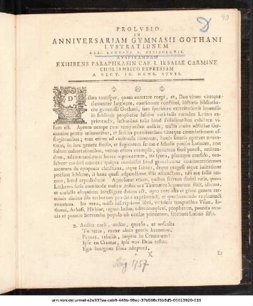 Prolvsio In Anniversariam Gymnasii Gothani Lvstrationem Kal. Avgvsti A. MDCCLVII. Avspicandam Exhibens Paraphrasin Cap. I. Iesaiae Carmine Choliambico Expressam A Rect. Io. Henr. Stvss : [P.P. Prid. Kal. Aug. a. MDCCLVII.]