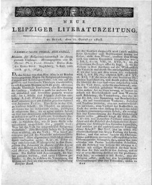 Museum für Religionswissenschaft in ihrem ganzen Umfange. Herausgegeben von D. Heinr. Phil. Conr. Henke. Ersten Bandes Erstes Stück. Magdeburg, b. Keil. 1803. 188 S. gr. 8.