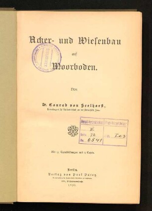 Acker- und Wiesenbau auf Moorboden